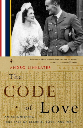 the-code-of-love-an-astonishing-true-tale-of-secrets-love-and-war