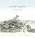 A Child's Garden A Story of Hope by Michael Foreman