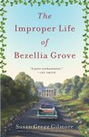 The Improper Life of Bezellia Grove cover