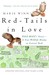 Red-tails in love : Pale Male's story--a true wildlife drama in Central Park