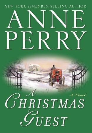 A Christmas Guest Stories 3 By Anne Perry A Christmas Guest Stories 3 By Anne Perry