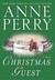 A Christmas Guest A Novel (Christmas Stories, #3) by Anne Perry
