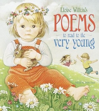 eloise-wilkin-s-poems-to-read-to-the-very-young