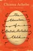 The Education of a British-Protected Child Essays by Chinua Achebe