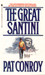 The Great Santini by Pat Conroy