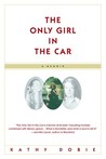 The Only Girl in the Car