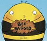 Bee-Wigged cover