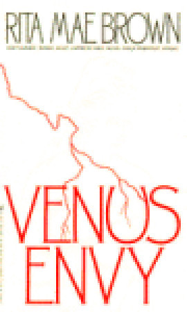 Venus Throws Herself At Waiting Arms Of >> Venus Envy By Rita Mae Brown Venus Throws Herself At Waiting Arms Of >> Venus Envy By Rita Mae Brown