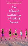 The Elegant Gathering of White Snows cover