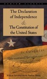 The Declaration of Independence and The Constitution of the U... by Founding Fathers The Declaration of Independence and The Constitution of the U... by Founding Fathers