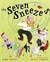 The Seven Sneezes by Olga Cabral