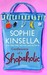 Confessions of a Shopaholic (Shopaholic, #1) by Sophie Kinsella