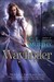 Wayfinder (Worldwalker Duology, #2) by C.E. Murphy
