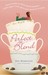 Perfect Blend A Novel by Sue Margolis