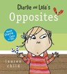 Charlie and Lola's Opposites cover