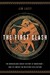 The First Clash The Miraculous Greek Victory at Marathon and Its Impact on Western Civilization by Jim Lacey