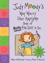 Judy Moody's Way Wacky Uber Awesome Book of More Fun Stuff to Do cover