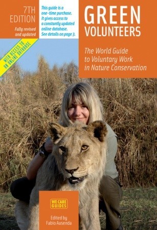green-volunteers-the-world-guide-to-voluntary-work-in-nature-conservation