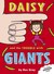 Daisy and the Trouble with Giants by Kes Gray