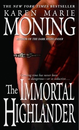 The Immortal Highlander (Highlander, #6)