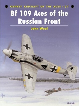 Descargue el libro scribb gratis Bf 109 Aces of the Russian Front