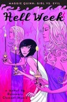 Hell Week (Maggie Quinn: Girl Vs. Evil #2)