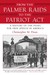 From the Palmer Raids to the Patriot Act A History of the Fight for Free Speech in America by Christopher M. Finan