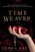 The Time Weaver (Drakon, #5)