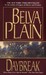 Daybreak by Belva Plain