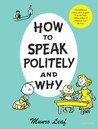 How to Speak Politely and Why cover
