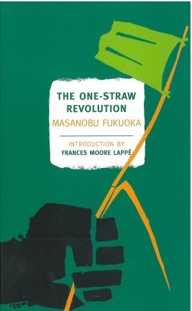 the-one-straw-revolution-an-introduction-to-natural-farming