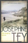 The Singing Sands (Inspector Alan Grant, #6)