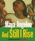And Still I Rise A Selection of Poems Read by the Author by Maya Angelou