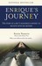 Enrique's Journey: The Story of a Boy's Dangerous Odyssey to Reunite with His Mother