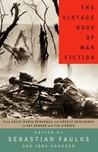 The Vintage Book of War Fiction cover