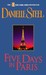 Five Days in Paris by Danielle Steel