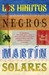 Los minutos negros by Martin Solares