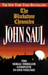 The Blackstone Chronicles The Serial Thriller Complete in One Volume by John Saul