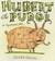 Hubert the Pudge A Vegetarian Tale by Henrik Drescher