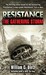 Resistance The Gathering Storm by William C. Dietz