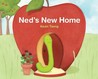 Ned's New Home