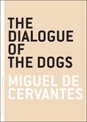 The Dialogue of the Dogs cover