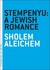 Stempenyu A Jewish Romance by Sholem Aleichem