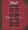 Dragonology: Deluxe Field Guide and Models