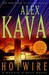 Hotwire (Maggie O'Dell, #9) by Alex Kava