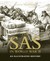 The SAS in World War II An Illustrated History by Gavin Mortimer