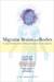 Migraine Brains and Bodies: A Comprehensive Guide to Solving the Mystery of Your Migraines
