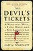 The Devil's Tickets A Vengeful Wife, a Fatal Hand, and a New American Age by Gary M. Pomerantz