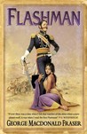 Flashman (The Flashman Papers, #1) Flashman (The Flashman Papers, #1)