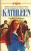 Kathleen (Sunfire, #8) by Candice Ransom